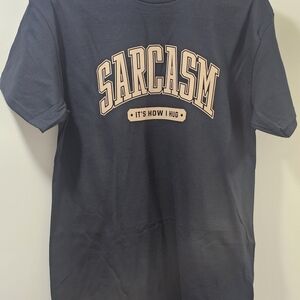 Sarcasm It's How I Hug Hand Heat Pressed Gildan Size M Black Unisex T-shirt